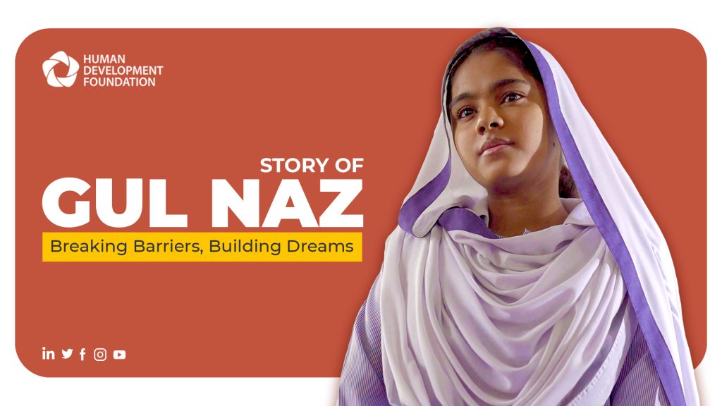 Story of Gul Naz: Breaking Barriers, Building Dreams